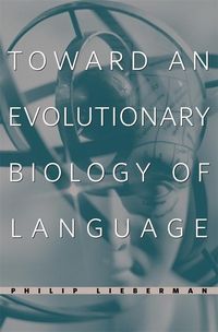 Produktbild: Lieberman, P: Toward an Evolutionary Biology of Language