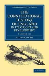 Produktbild: Stubbs, W: The Constitutional History of England, in its Ori