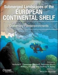 Produktbild: Submerged Landscapes of the European Continental Shelf