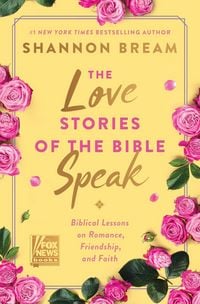 Produktbild: The Love Stories of the Bible Speak