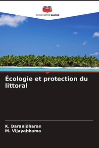 Produktbild: &Eacute;cologie et protection du littoral