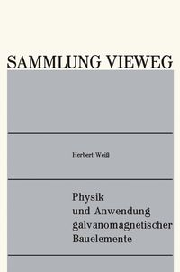 Produktbild: Physik und Anwendung galvanomagnetischer Bauelemente