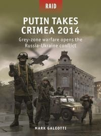 Produktbild: Putin Takes Crimea 2014