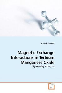 Produktbild: A. Samimi, A: Magnetic Exchange Interactions in Terbium Mang