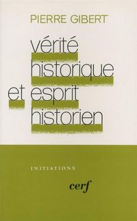 Produktbild: Verite Historique et Esprit Historien