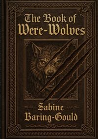 Produktbild: The Book of Were-Wolves