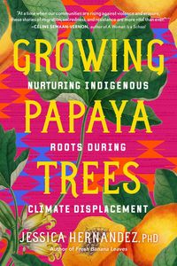 Produktbild: Growing Papaya Trees