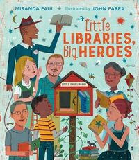 Produktbild: Little Libraries, Big Heroes