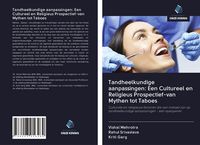 Produktbild: Tandheelkundige aanpassingen: Een Cultureel en Religieus Prospectief-van Mythen tot Taboes