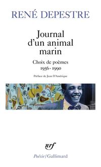 Produktbild: Journal d'un animal marin : choix de po&egrave;mes (1956-1990)