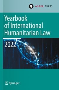 Produktbild: Yearbook of International Humanitarian Law, Volume 25 (2022)