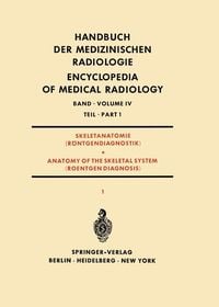 Produktbild: Skeletanatomie (R&ouml;ntgendiagnostik) Teil 1 / Anatomy of the Skeletal System (Roentgen Diagnosis) Part 1