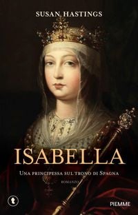 Produktbild: Isabella. Una principessa sul trono di Spagna