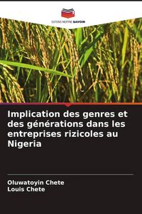 Produktbild: Implication des genres et des g&eacute;n&eacute;rations dans les entreprises rizicoles au Nigeria
