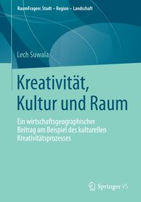 Produktbild: Kreativit&auml;t, Kultur und Raum