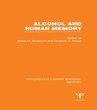 Produktbild: Alcohol and Human Memory (PLE: Memory)