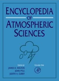 Produktbild: Encyclopedia of Atmospheric Sciences