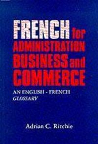 Produktbild: French for Administration, Business and Commerce