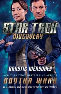 Bild vom Artikel Star Trek: Discovery: Drastic Measures vom Autor Dayton Ward