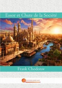 Produktbild: Essor et Chute de la Soci&eacute;t&eacute;