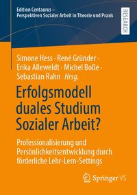 Produktbild: Erfolgsmodell duales Studium Sozialer Arbeit?
