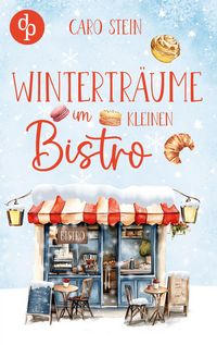 Produktbild: Wintertr&auml;ume im kleinen Bistro