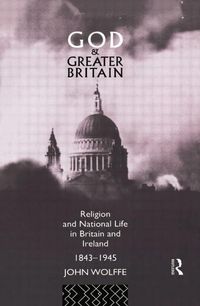Produktbild: Wolffe, J: God and Greater Britain