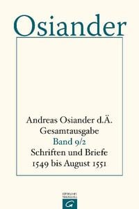 Produktbild: Gesamtausgabe / Schriften und Briefe 1549 bis August 1551