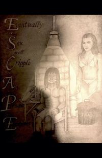 Produktbild: E.S.C.A.P.E.(Eventually Sex Cripples A Persons Emotions)