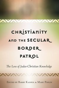 Produktbild: Christianity and the Secular Border Patrol