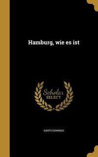 Bild vom Artikel Ger-Hamburg wie Es ist vom Autor Santo Domingo