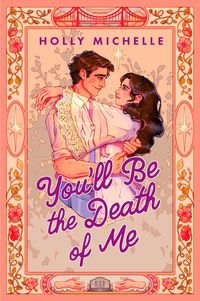 Produktbild: You'll Be the Death of Me