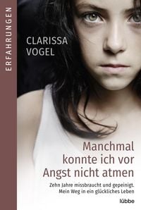 Produktbild: Manchmal konnte ich vor Angst nicht atmen