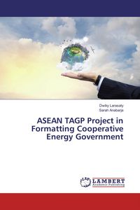 Produktbild: ASEAN TAGP Project in Formatting Cooperative Energy Government