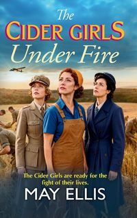 Produktbild: The Cider Girls Under Fire
