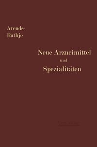 Produktbild: Neue Arzneimittel und Pharmazeutische Spezialit&auml;ten