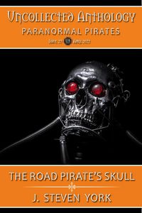 Produktbild: The Road Pirate's Skull (Uncollected Anthology - Pirates)