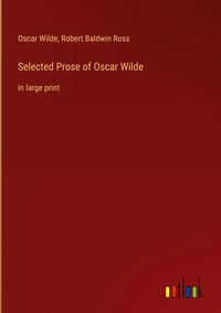 Produktbild: Selected Prose of Oscar Wilde