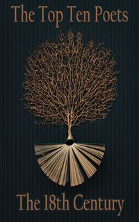 Produktbild: The Top 10 Poets - The 18th Century