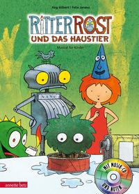 Ritter Rost 12: Ritter Rost und das Haustier (Ritter Rost mit CD und zum Streamen, Bd. 12) Jörg Hilbert