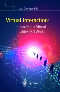 Produktbild: Virtual Interaction: Interaction in Virtual Inhabited 3D Worlds