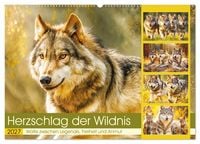 Produktbild: Herzschlag der Wildnis. W&ouml;lfe zwischen Legende, Freiheit und Anmut (Wandkalender 2027 DIN A2 quer), CALVENDO Monatskalender