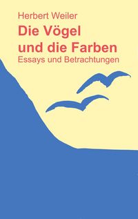 Produktbild: Die V&ouml;gel und die Farben