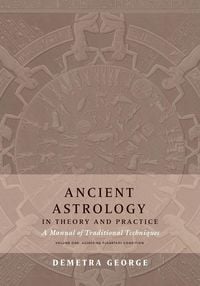 Produktbild: Ancient Astrology in Theory and Practice