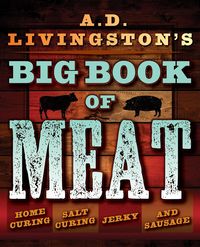 Produktbild: A.D. Livingston's Big Book of Meat