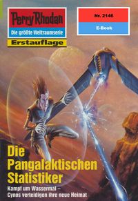 Produktbild: Perry Rhodan 2146: Die Pangalaktischen Statistiker