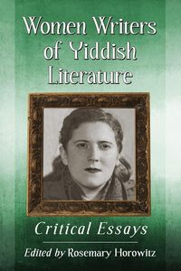 Produktbild: Women Writers of Yiddish Literature