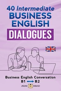 Produktbild: 40 Intermediate Business English Dialogues - B1/B2