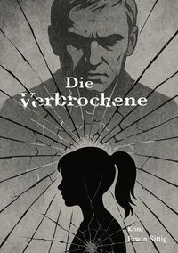 Produktbild: Die Verbrochene