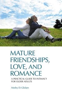 Produktbild: Mature Friendships, Love, and Romance